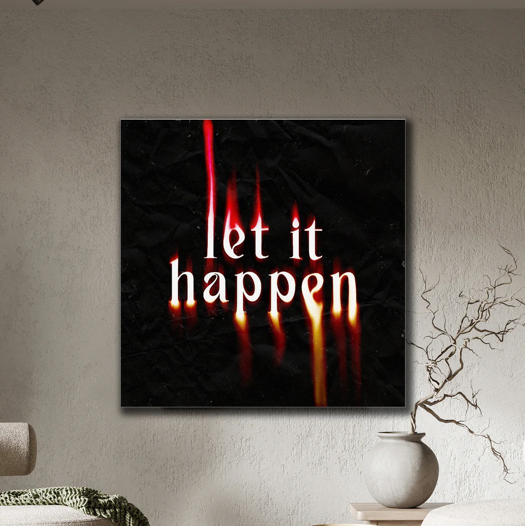 Let it happen Acrylic Plaque