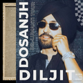 Album cover for Dosanjh's 'Dil-Lumanti Tour' featuring a portrait of Diljit Dosanjh wearing a black turban and sunglasses, with large white text and a partial view of a wooden record sleeve on the left.