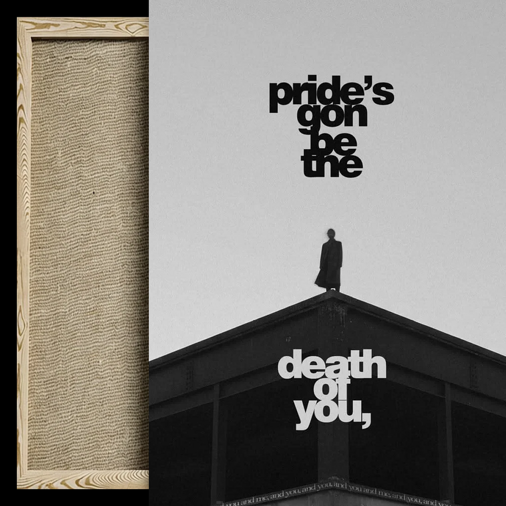 Album cover art for 'Pride's gon be the death of you,' featuring a split design: a textured beige wood-grain panel on the left and a black-and-white photograph of a figure standing on a building roof on the right, with stylized black and white typography.