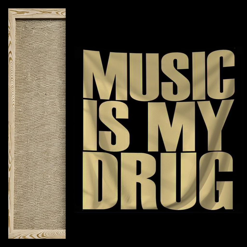 A square graphic design featuring the phrase 'MUSIC IS MY DRUG' in large, metallic gold block letters on a solid black background, with a narrow vertical inset showing a textured beige woven or linen-like panel framed by light wood grain on the left.