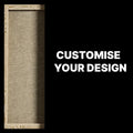 A vertical wooden-framed canvas or fabric panel with a textured beige woven center, shown beside large white text reading 'CUSTOMISE YOUR DESIGN' on a black background.