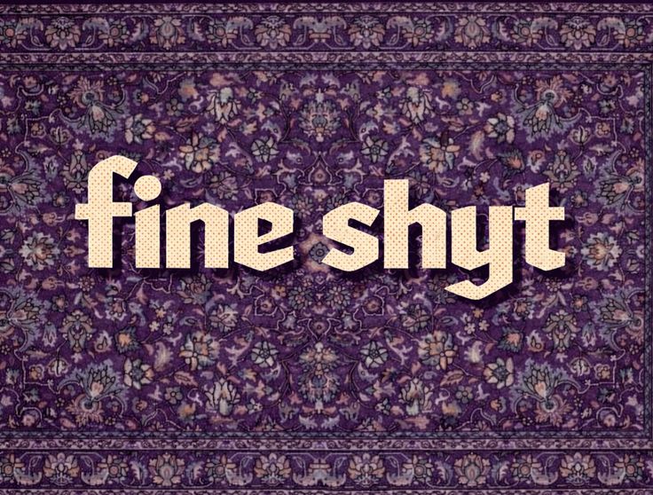 Fine Shyt Premium UV Printed MDF